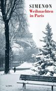 Georges Simenon: Weihnachten in Paris