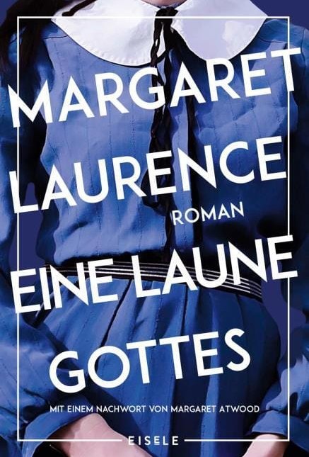 Margaret Laurence: Eine Laune Gottes