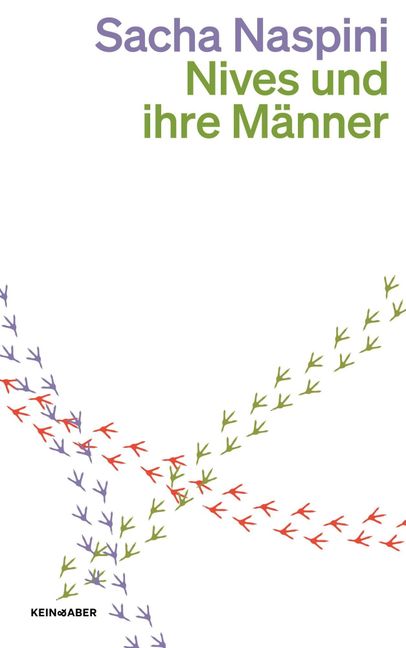 Sacha Naspini: Nives und ihre Männer