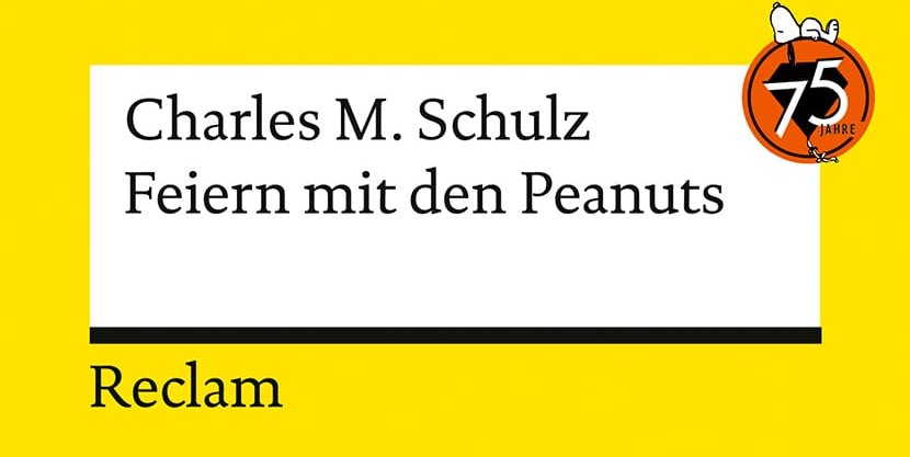 Charles M. Schulz: Feiern mit den Peanuts