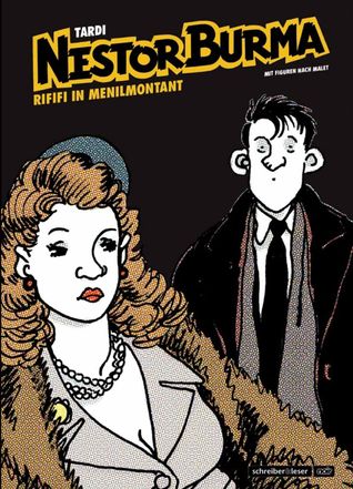 Jacques Tardi: Nestor Burma. Rififi in Menilmontant