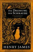Henry James: Die Drehung der Schraube