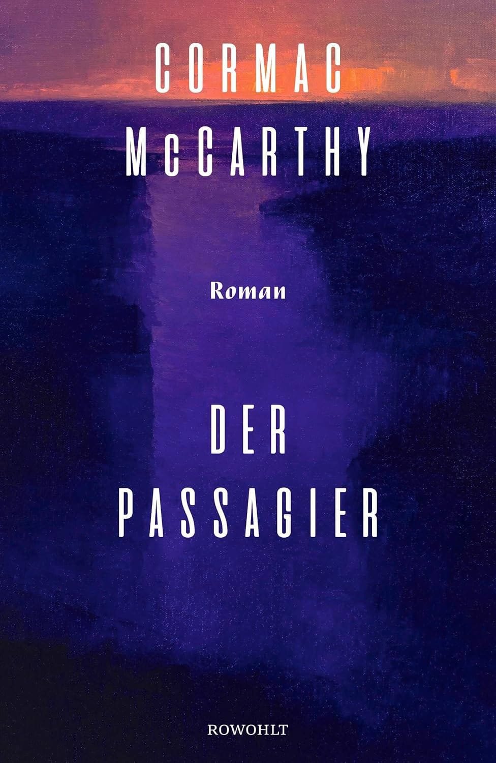 Cormack McCarthy: Der Passagier