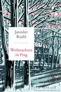 Jaroslav Rudis: Weihnachten in Prag
