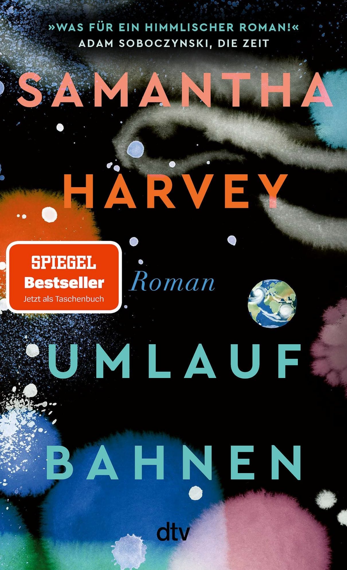 Samantha Harvey: Umlaufbahnen