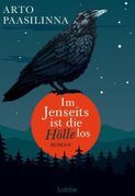 Arto Paasilinna: Im Jenseits ist die Hölle los
