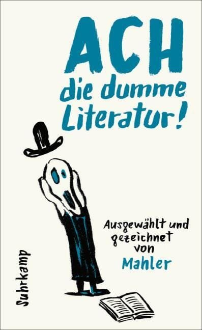 Nicolas Mahler: Ach, die dumme Literatur!