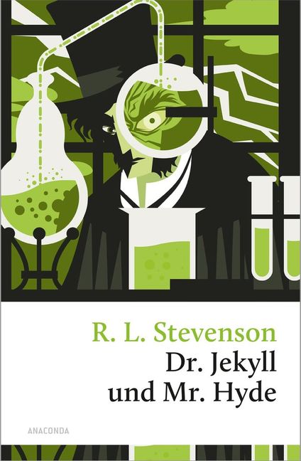 Robert Louis Stevenson: Dr.Jekyll und Mr. Hyde