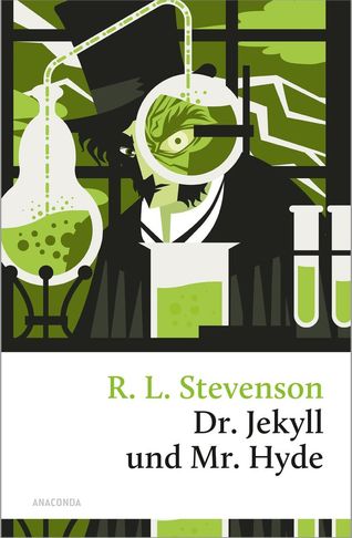 Robert Louis Stevenson: Dr.Jekyll und Mr. Hyde