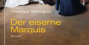 "Der eiserne Marquis"
