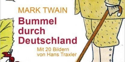 Mark Twain: Bummel durch Deutschland