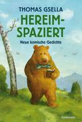Thomas Gsella: Hereimspaziert