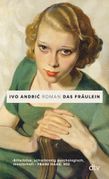 Ivo Andrić: Das Fräulein