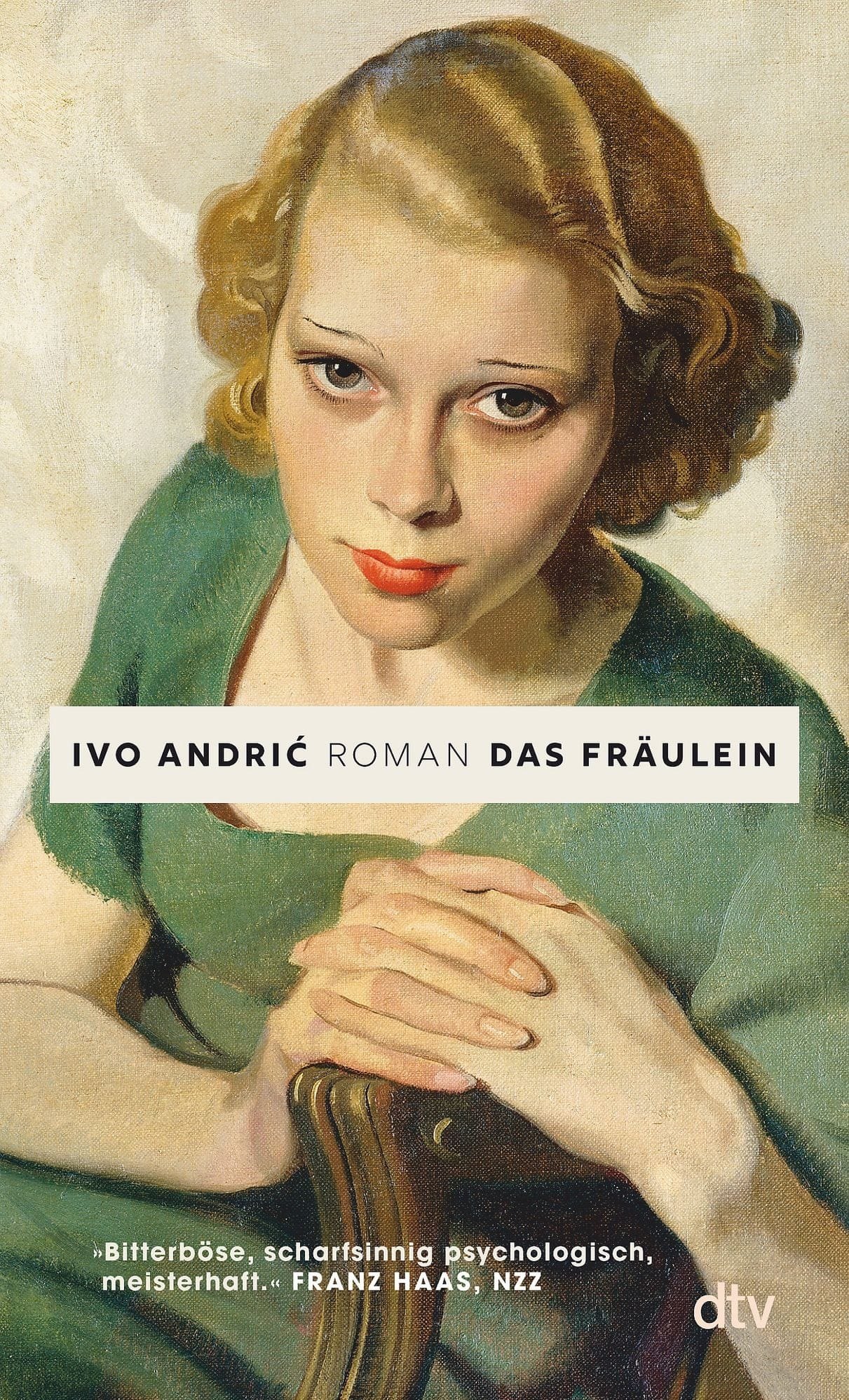 Ivo Andrić: Das Fräulein