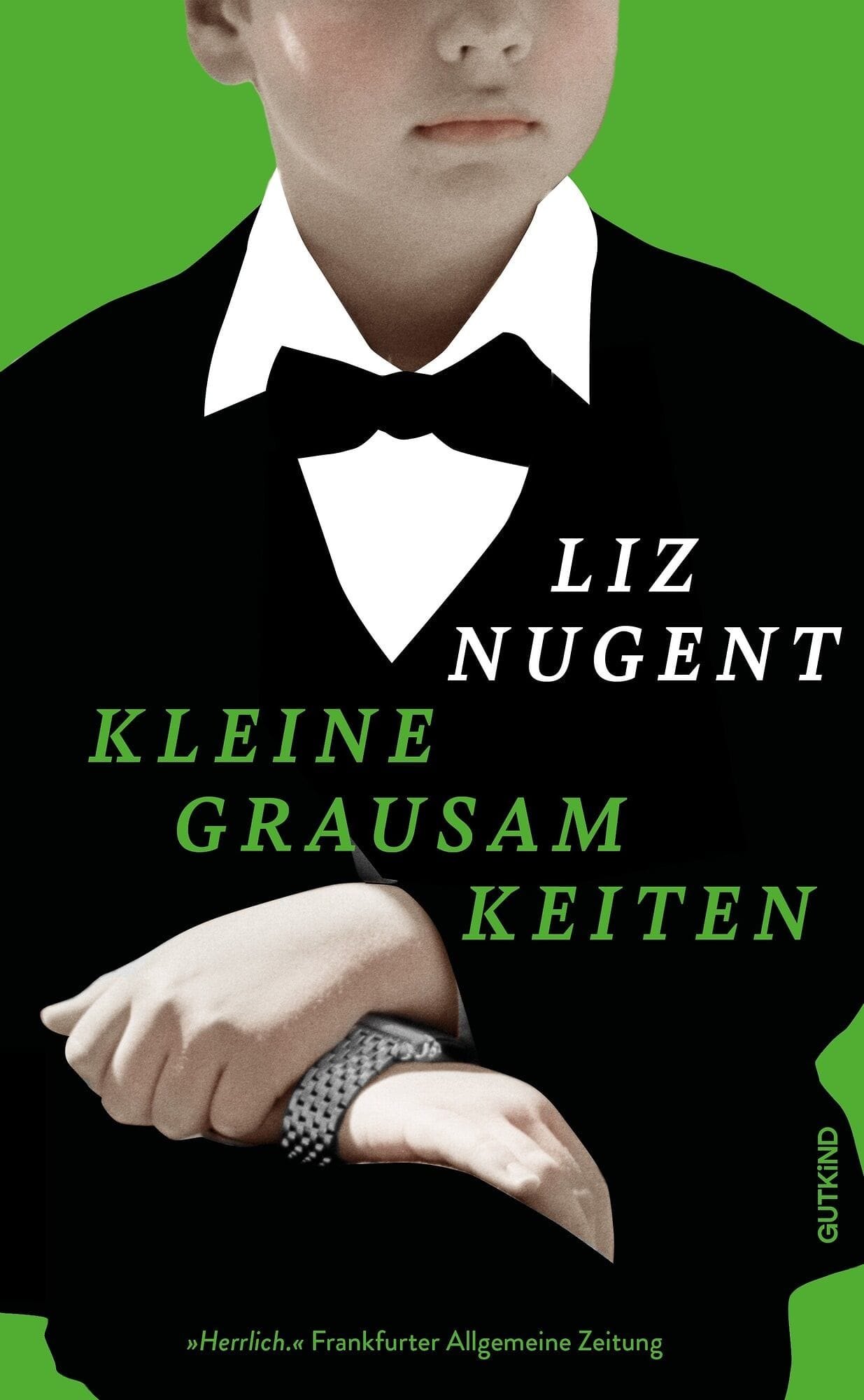 Liz Nugent: Kleine Grausamkeiten