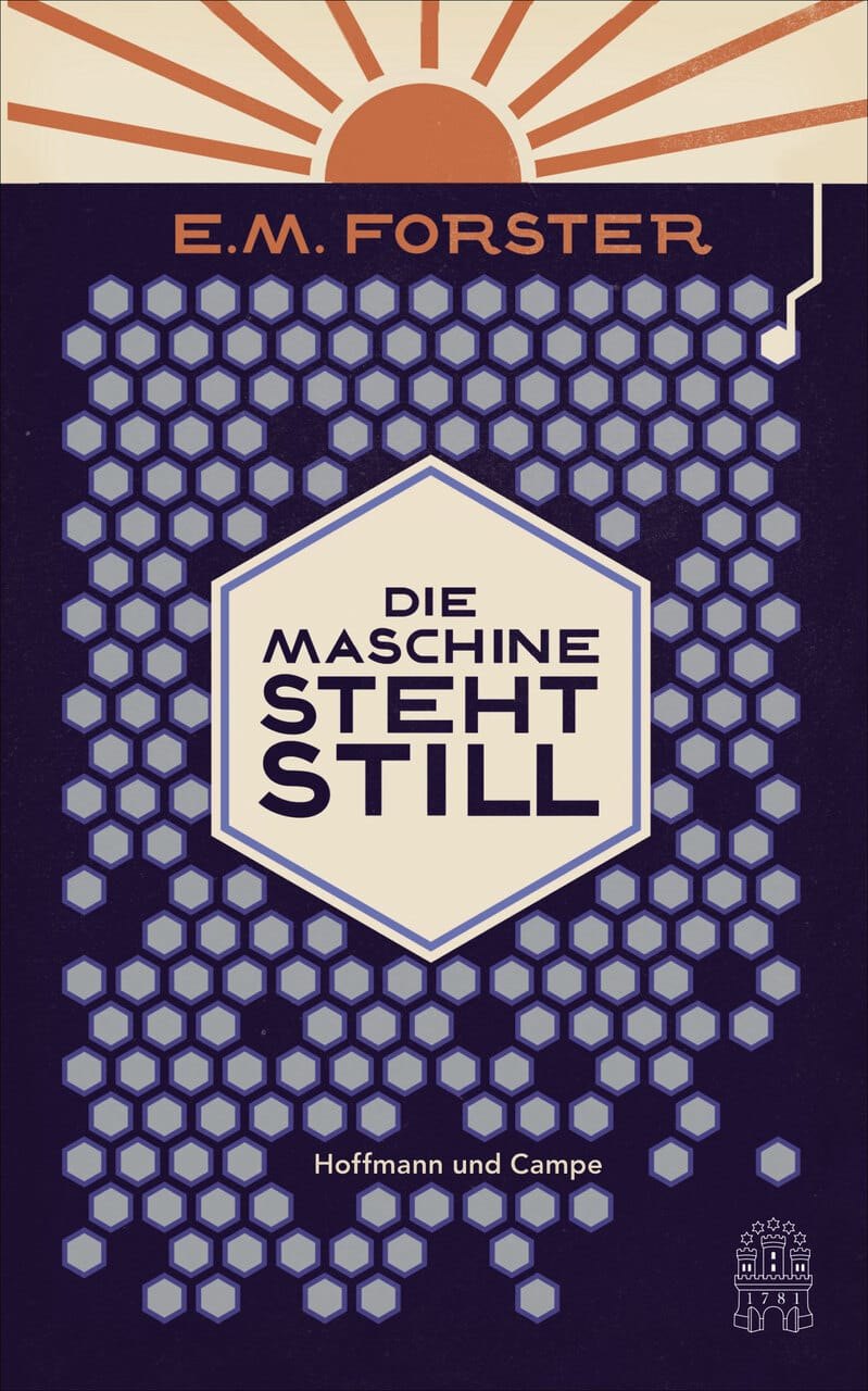 E.M. Forster: Die Maschine steht still