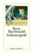 Ross Macdonald: Schwarzgeld