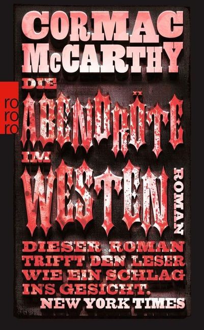 Cormac McCarthy: Die Abendröte im Westen