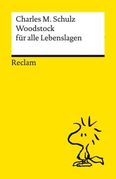 Charles M. Schulz: Woodstock für alle Lebenslagen