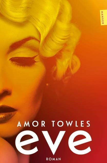 Amor Towles: Eve