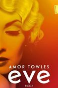 Amor Towles: Eve