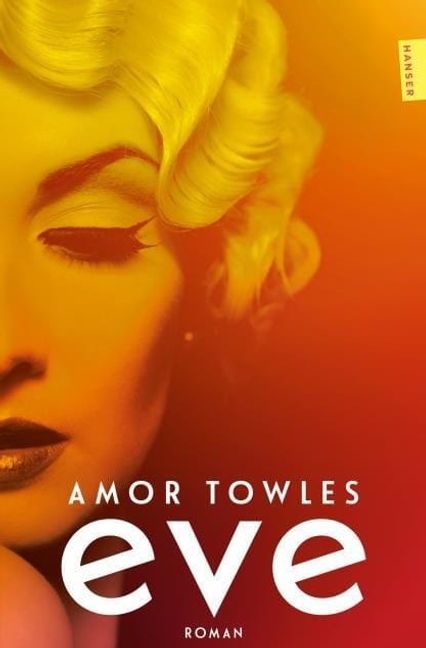 Amor Towles: Eve