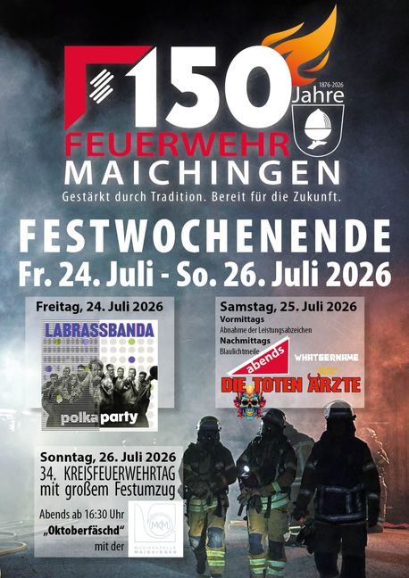 Mit diesem Plakat wirbt die Maichinger Wehr fürs Festwochenende.