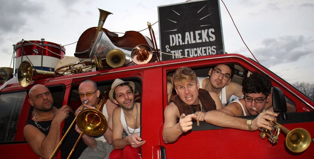 Wildes Truppe: Dr. Alex & The Fuckers. Eventuell gibt es nocht Karten an der Abendkasse.