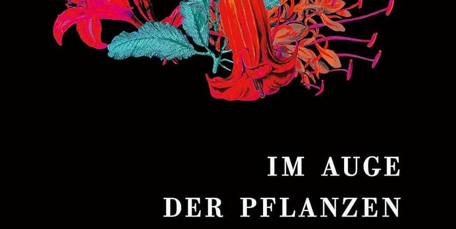 Djaimilia Pereira de Almeida: Im Auge der Pflanzen
