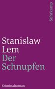 Stanislaw Lem: Der Schnupfen