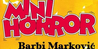 Barbi Markovic: Mini-Horror