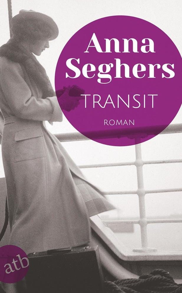 Anna Seghers: Transit
