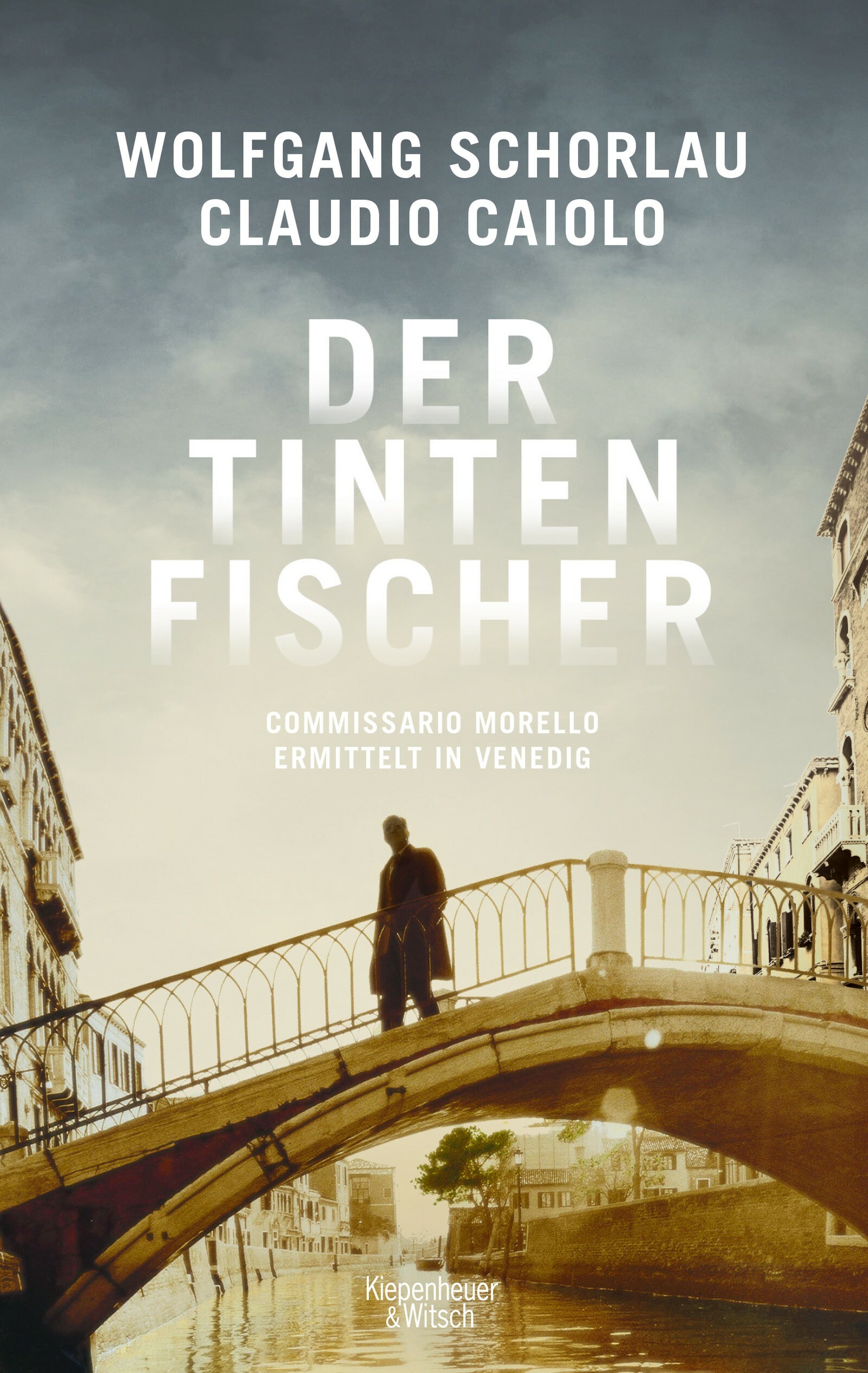 Wolfgang Schorlau/Claudio Caiolo: Der Tintentfischer.