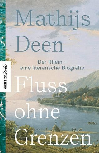 Mathijs Deen: Fluss ohne Grenzen