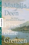 Mathijs Deen: Fluss ohne Grenzen