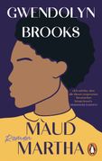 Gwendolyn Brook: Maud Martha