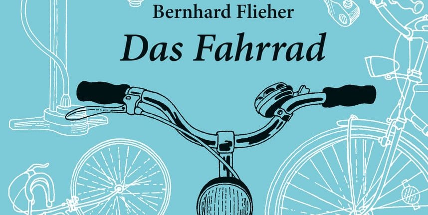 Bernhard Flieher: Das Fahrrad