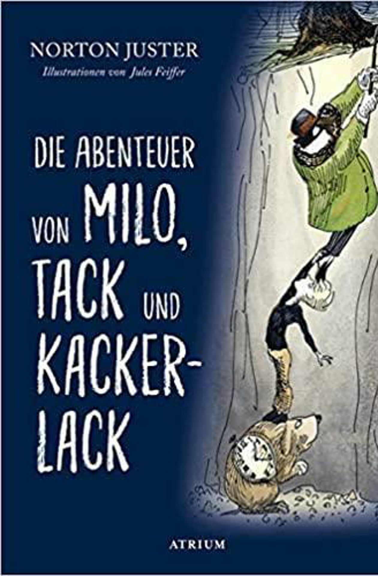 Lesen: Ein Klassiker, neu auferlegt. Erschienen ist „Die Abenteuer von Milo, Tack und Kackerlack“ bereits vor über einem halben Jahrhundert, für den Autor Norton Juster war es der Durchbruch im englischsprachigen Raum, für die New York Times ist es „das beste Buch aller Zeiten“. Es geht um Milo, der durch eine merkwürdige Schranke in seinem Kinderzimmer in eine Welt entfleucht, um mit Hund und Insekt Abenteuer zu erleben. Das Schöne: Es ist  zeitlos, die Wortspielereien funktionieren immer.
 Foto: Norton Juster: Die Abent..